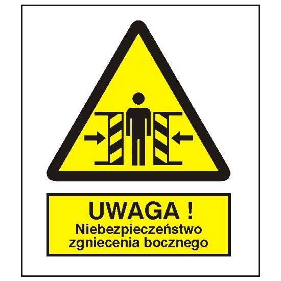 EG-tablice "Ostrzeżeniem przed zgnieceniem"