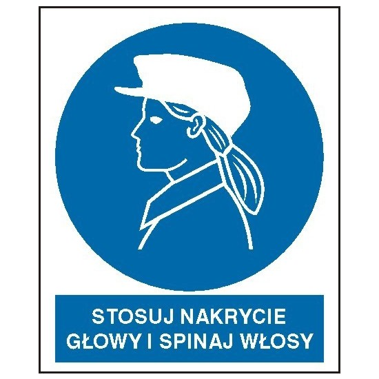 EG-tablice "Stosuj nakrycie głowy i spinaj włosy"