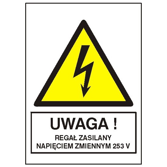 EG-tablice "Uwaga! Regał zasilany napięciem zmiennym 253 V"