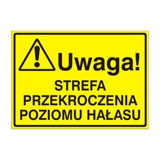 EG-tablice "Uwaga! Strefa przekroczenia poziomu hałasu"