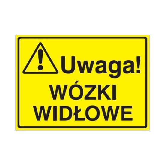EG-tablice "Uwaga! Wózki widłowe"