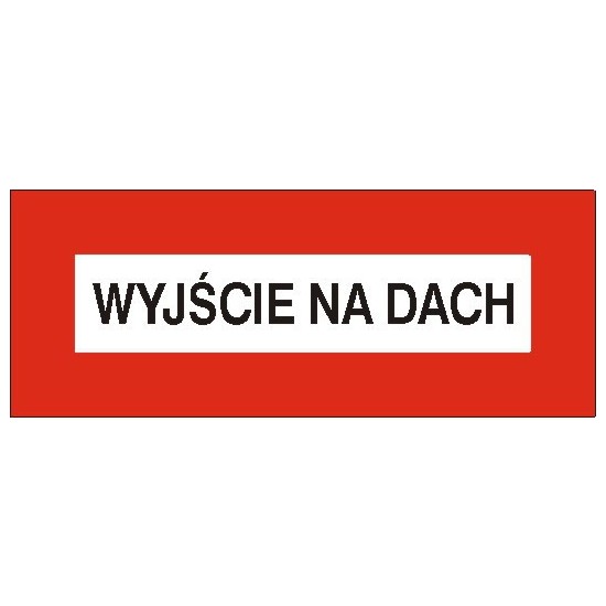EG-tablice "Wyjście na dach"