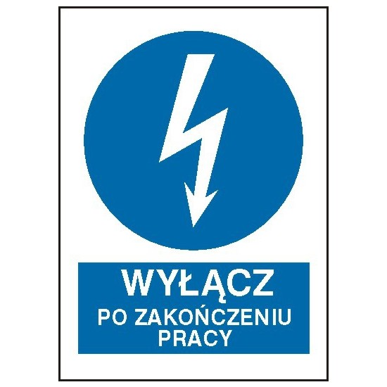 EG-tablice "Wyłącz po zakończeniu pracy" pionowa