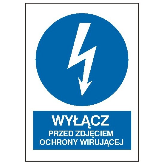 EG-tablice "Wyłącz przed zdjęciem osłony wirującej" pionowa