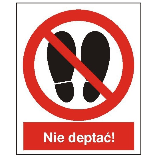 EG-tablice "Zakaz deptania"