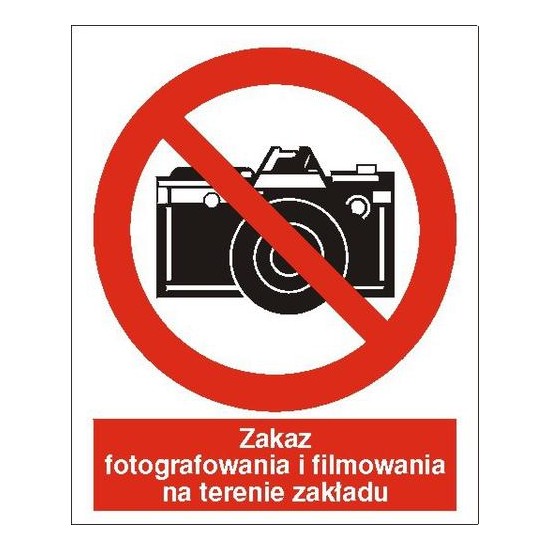 EG-tablice "Zakaz fotografowania i filmowania na terenie zakładu"
