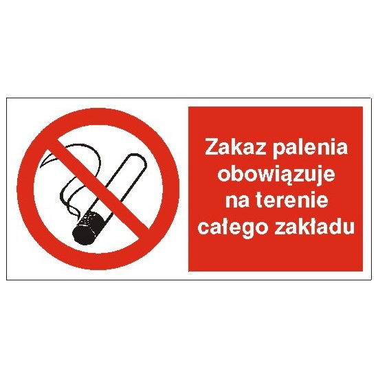 EG-tablice "Zakaz palenia obowiązuje na terenie całego zakładu"