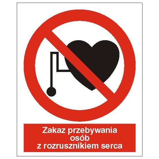 EG-tablice "Zakaz przebywania osób z rozrusznikiem serca"