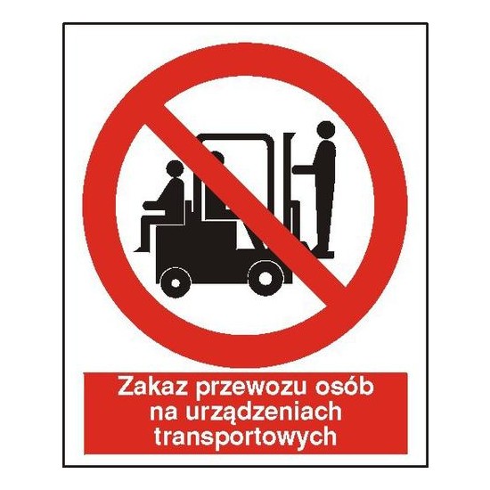 EG-tablice "Zakaz przewozu osób na urządzeniach transportowych"
