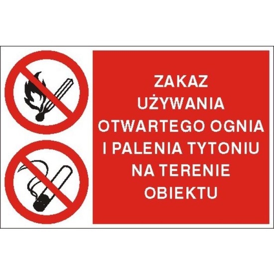EG-tablice "Zakaz używania otwartego ognia i palenia tytoniu na terenie obiektu"