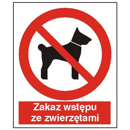 EG-tablice "Zakaz wstępu ze zwierzętami"