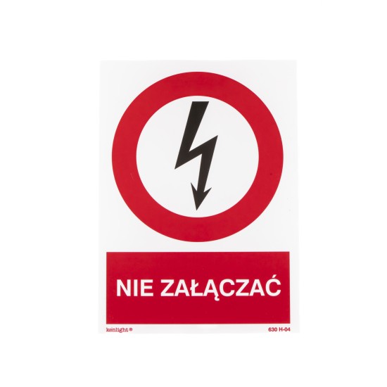 Tablica ostrzegawcza Nie załączać