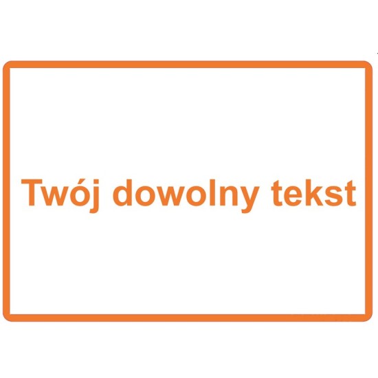 Tabliczka z własnym napisem
