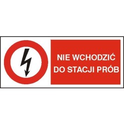 EG-tablice „Nie wchodzić do stacji prób” pozioma