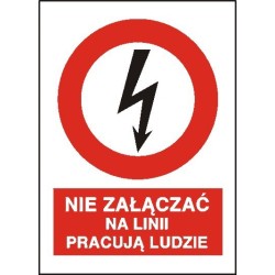 EG-tablice „Nie załączać na linii pracują ludzie” pionowa