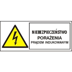 EG-tablice „Niebezpieczeństwo porażenia prądem indukowanym” pozioma