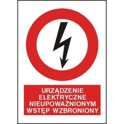 EG-tablice „Urządzenie elektrycznie. Nieupoważnionym wstęp wzbroniony”