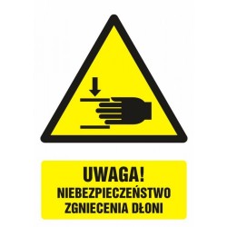 Uwaga ! Niebezpieczeństwo zgniecenia dłoni - naklejka