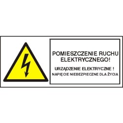 EG-tablice „Pomieszczenie ruchu elektrycznego! Urządzenie elektryczne! Napięcie niebezpieczne dla życia”