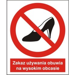 EG-tablice „Zakaz używania obuwia na wysokim obcasie”