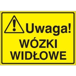 EG-tablice „Uwaga! Wózki widłowe”