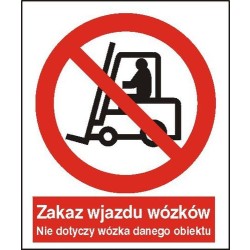 EG-tablice „Zakaz wjazdu wózków. Nie dotyczy wózka danego obiektu”