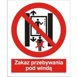 EG-tablice „Zakaz przebywania pod windą”