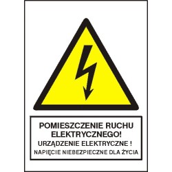 EG-tablice „Pomieszczenie ruchu elektrycznego! Urządzenie elektryczne! Napięcie niebezpieczne dla życia”