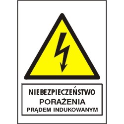 EG-tablice „Niebezpieczeństwo porażenia prądem indukowanym” pionowa