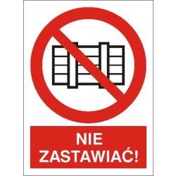 EG-tablice „Nie zastawiać!”