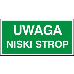 EG-tablice „Uwaga niski strop”