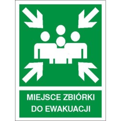 EG-tablice „Miejsce zbiórki do ewakuacji” pionowa
