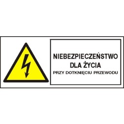 EG-tablice „Niebezpieczeństwo dla życia przy dotknięciu przewodu”