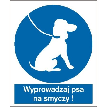 EG-tablice „Nakaz wyprowadzania psa na smyczy”