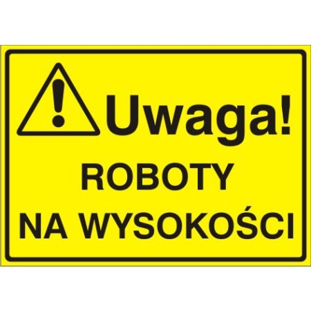 EG-tablice „Uwaga! Roboty na wysokości”