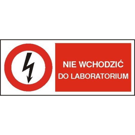 EG-tablice „Nie wchodzić do laboratorium” pozioma